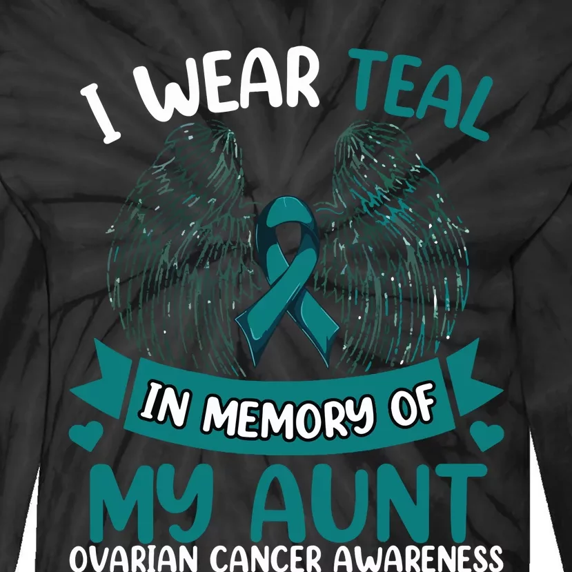 Ovarian Cancer Wings I Wear Teal In Memory Of My Aunt Tie-Dye Long Sleeve Shirt