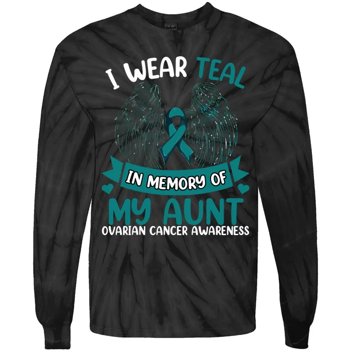 Ovarian Cancer Wings I Wear Teal In Memory Of My Aunt Tie-Dye Long Sleeve Shirt