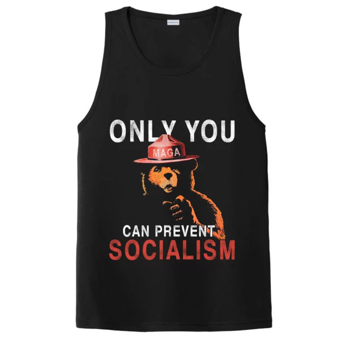 Only Can You Prevent Maga Socialism Funny Gift Performance Tank