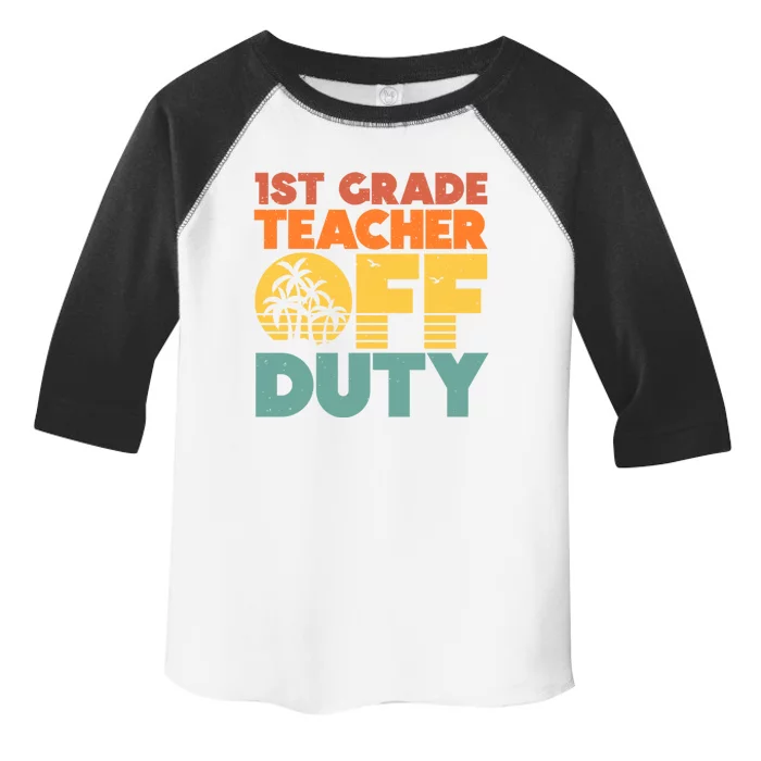 Off Duty 1St Grade Teacher Tropical Summer Vacation Break Gift Toddler Fine Jersey T-Shirt