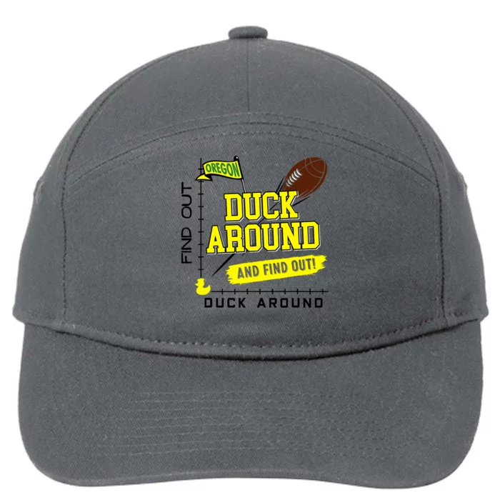 Oregon Duck Around And Find Out 7-Panel Snapback Hat