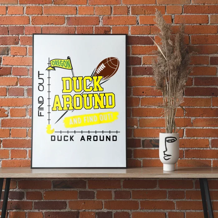 Oregon Duck Around And Find Out Poster