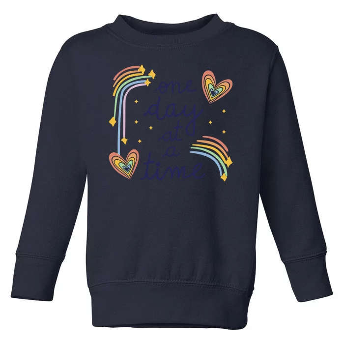 One Day At A Time Rainbow Toddler Sweatshirt