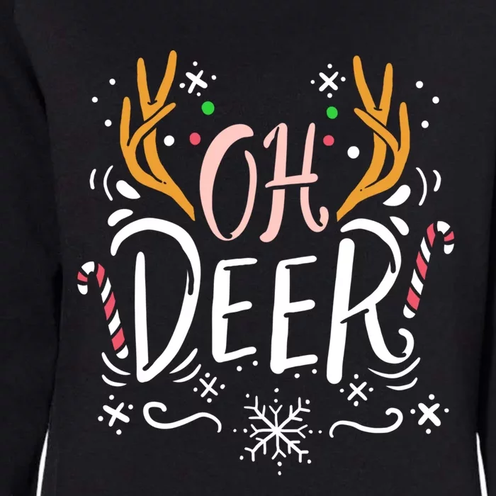 Oh Deer Antler Moose Reindeer Hunting Pun Christmas Gift Womens California Wash Sweatshirt