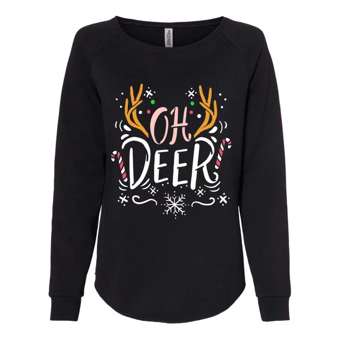 Oh Deer Antler Moose Reindeer Hunting Pun Christmas Gift Womens California Wash Sweatshirt