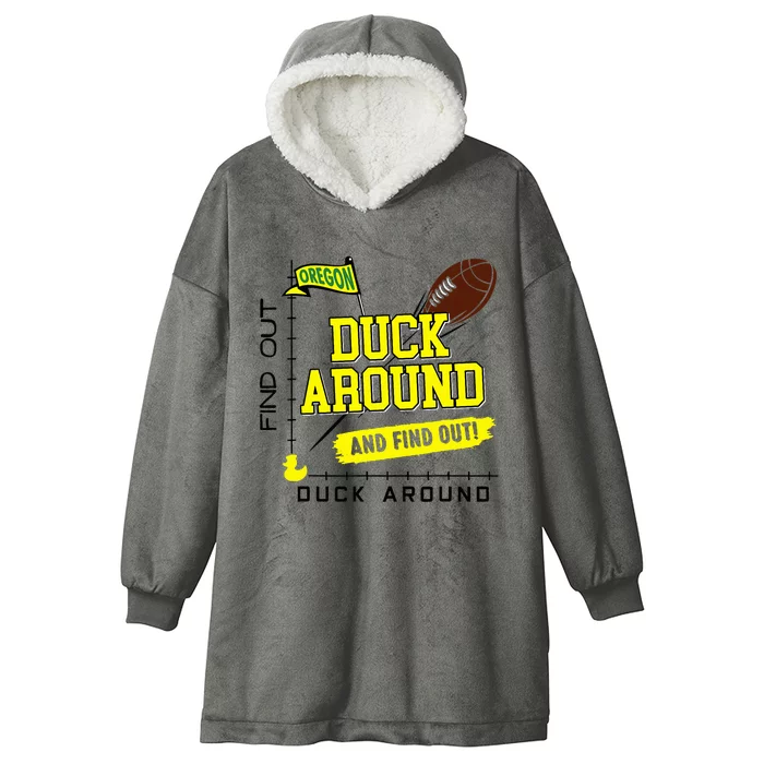 Oregon Duck Around And Find Out Hooded Wearable Blanket