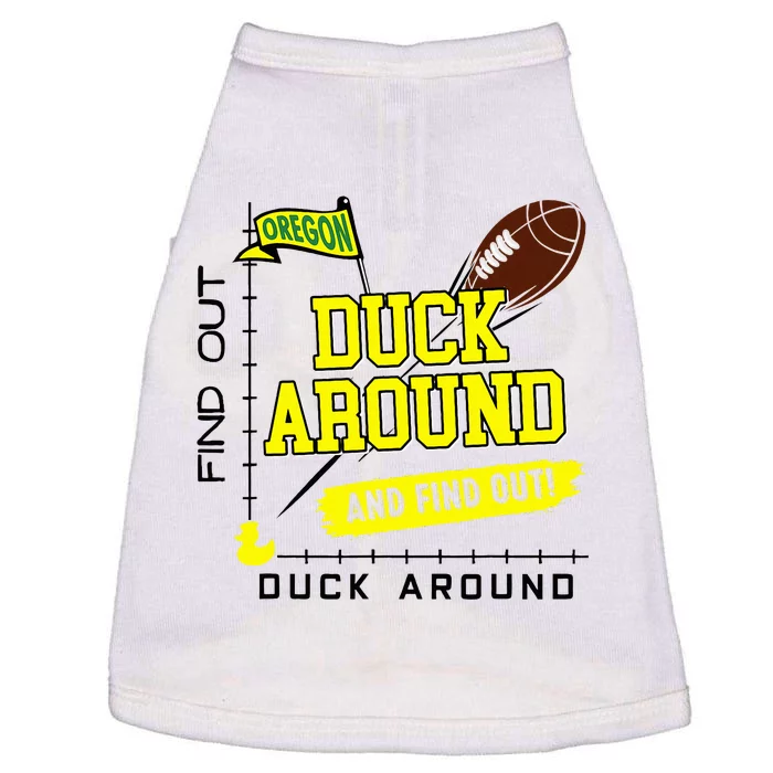 Oregon Duck Around And Find Out Doggie Tank