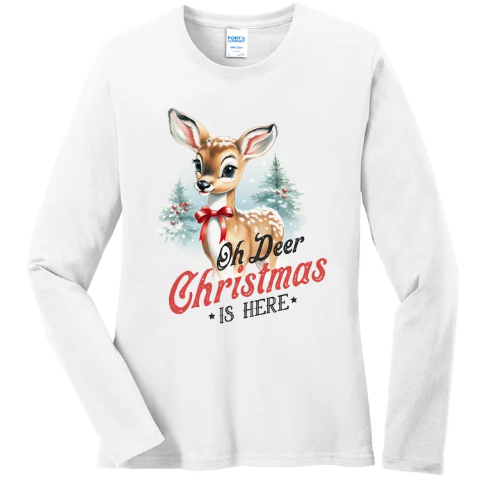 Oh Deer Christmas Is Here Ladies Long Sleeve Shirt