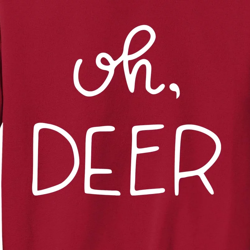 Oh Deer Christmas Cute Christmas Tall Sweatshirt