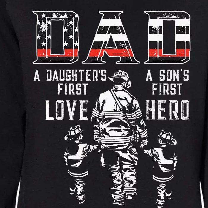 oXBD Dad Daughter Love Son Hero Fireman Dad Fathers Day Womens California Wash Sweatshirt