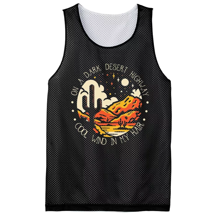 On Dark Deserts Highway Cool Wind In My Hair Mesh Reversible Basketball Jersey Tank