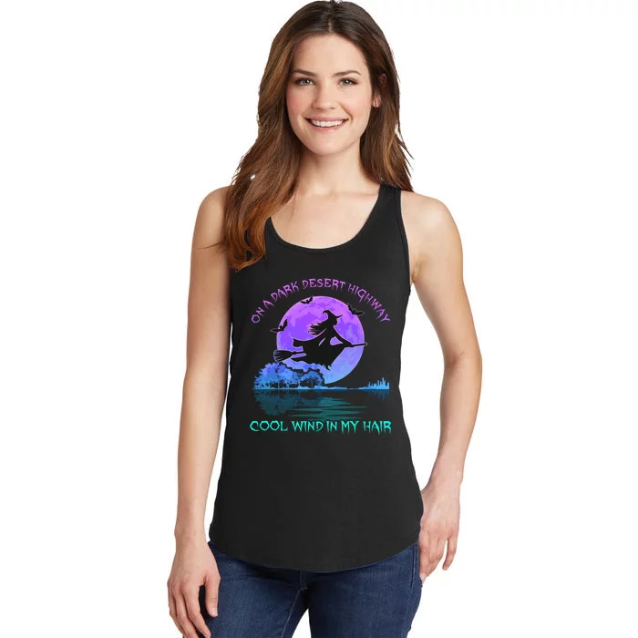 On Dark Deserts Highway Witch Cool Wind In My Hair Ladies Essential Tank