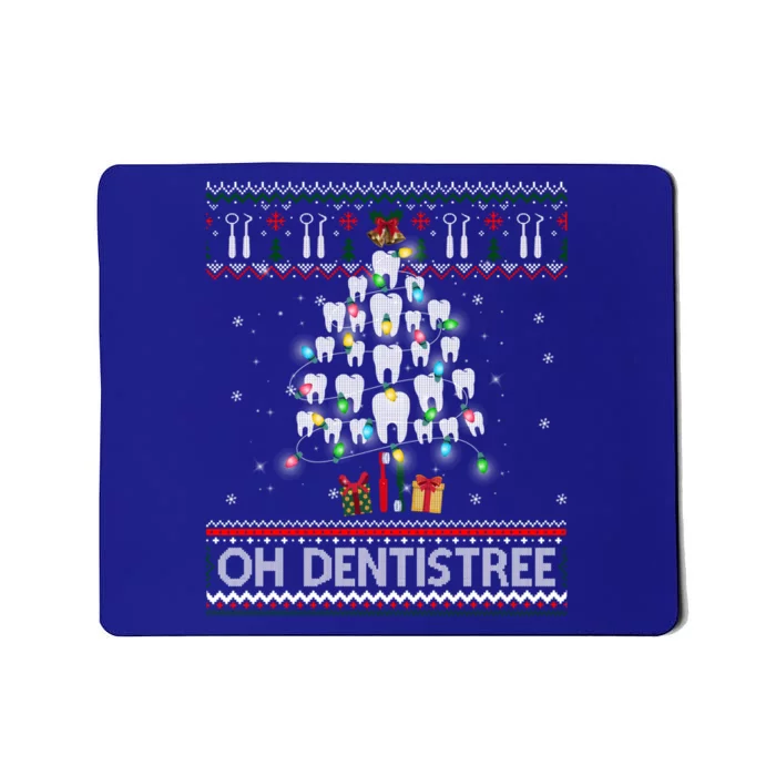 Oh Dentistree Dentist Christmas Ugly Xmas Sweater Gift Mousepad