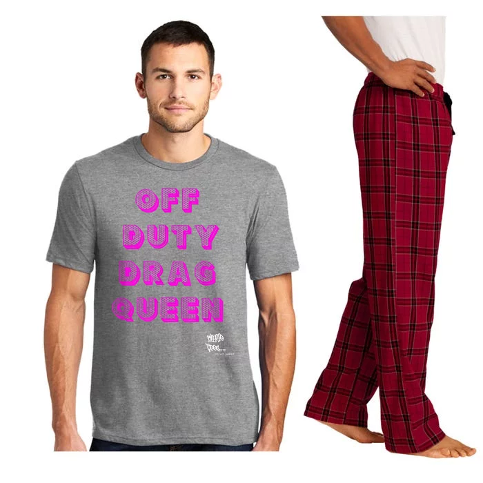 OFF DUTY DRAG QUEEN Race, Show Merch Pride DRAG Quote Pajama Set