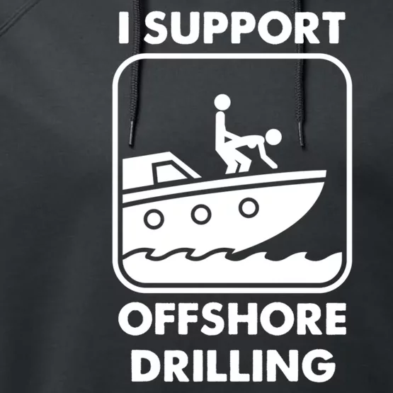 Offshore Drilling Funny Gift Performance Fleece Hoodie