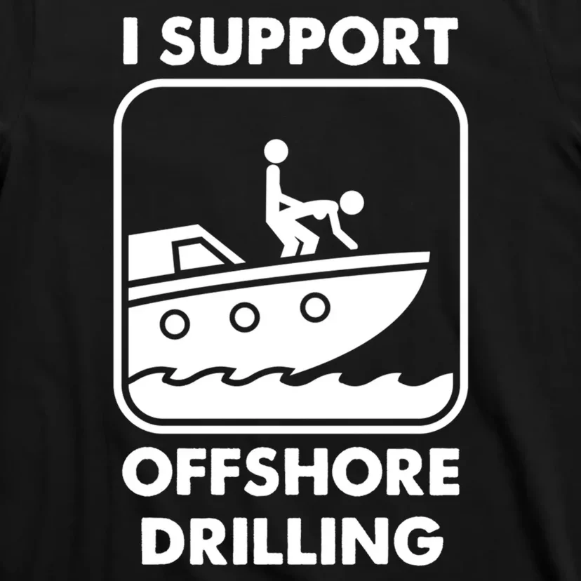 Offshore Drilling Funny Gift T-Shirt