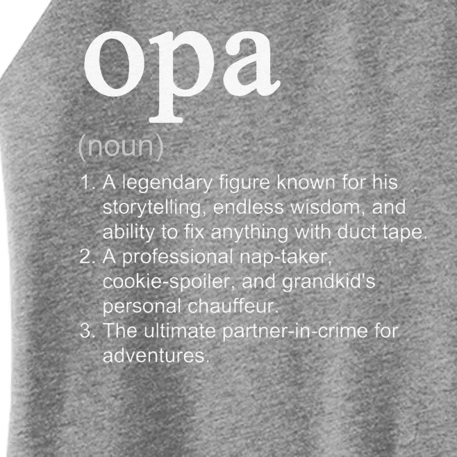 Opa Definition Funny Cool Women’s Perfect Tri Rocker Tank