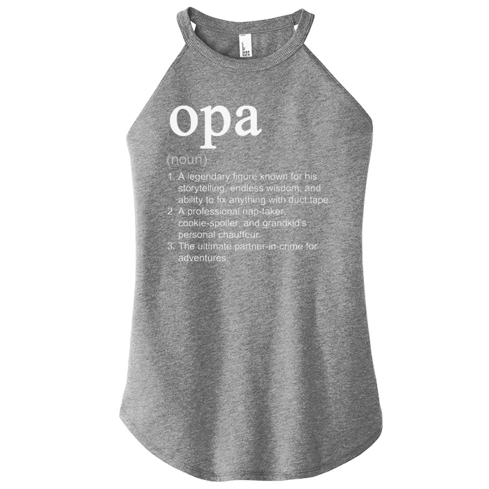 Opa Definition Funny Cool Women’s Perfect Tri Rocker Tank