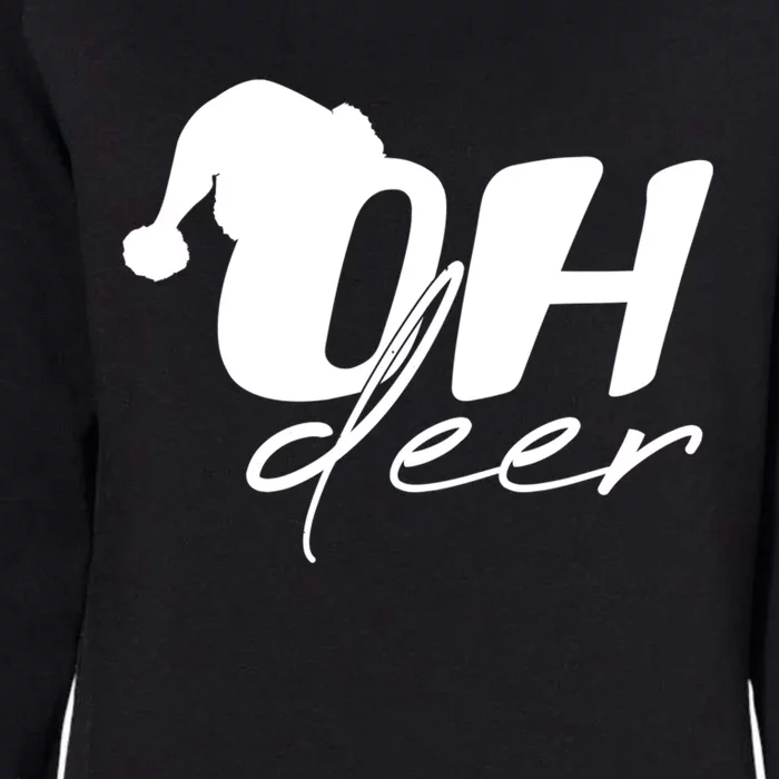 Oh Deer Funny Christmas Gift Womens California Wash Sweatshirt