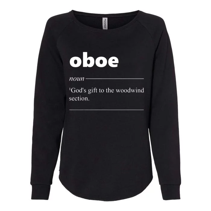 Oboe Definition Funny Gift For Oboist Oboe Lover Womens California Wash Sweatshirt