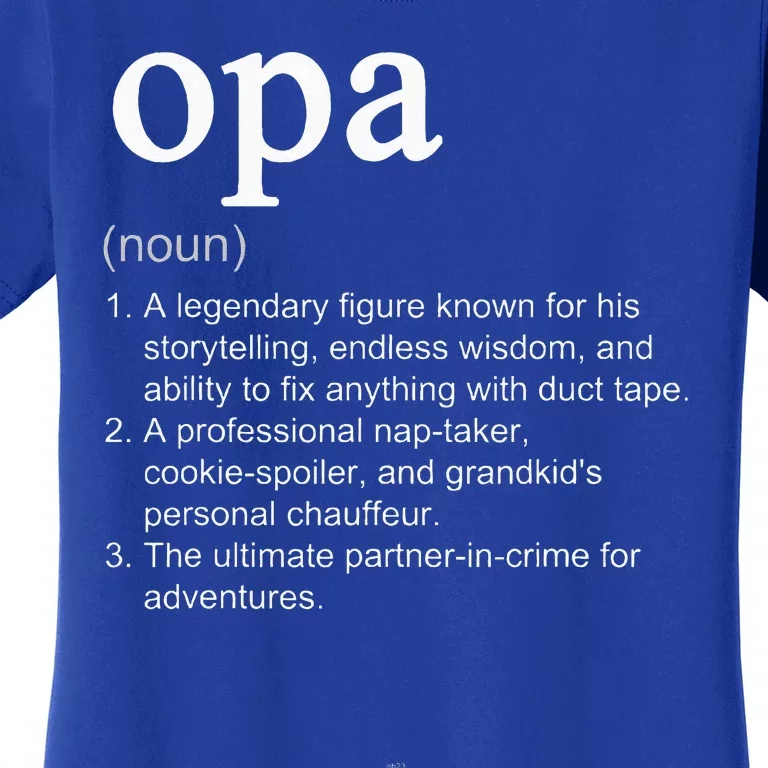 Opa Definition Funny Cool Women's T-Shirt