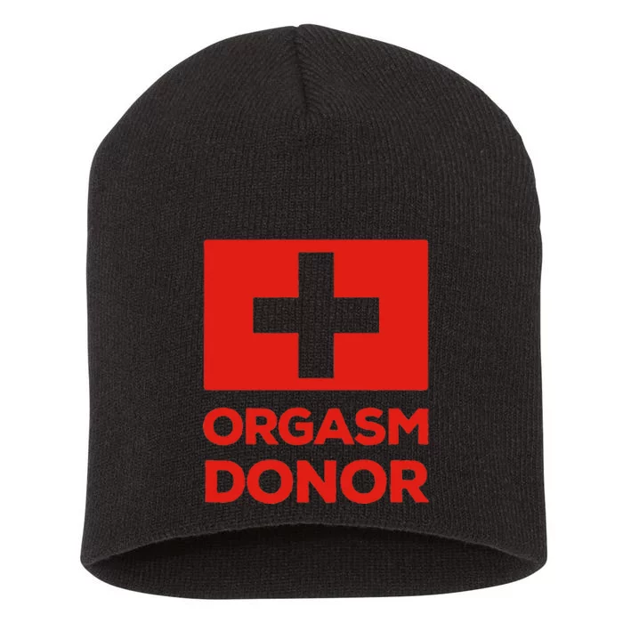 Orgasm Donor Funny Lazy Halloween Costume Short Acrylic Beanie