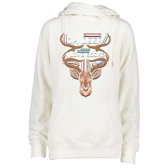 Oh Deer I Love Books Funny Reading Gift Womens Funnel Neck Pullover Hood