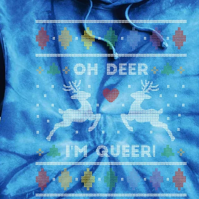 Oh Deer IM Queer Reindeer Ugly Xmas Gift Tie Dye Hoodie