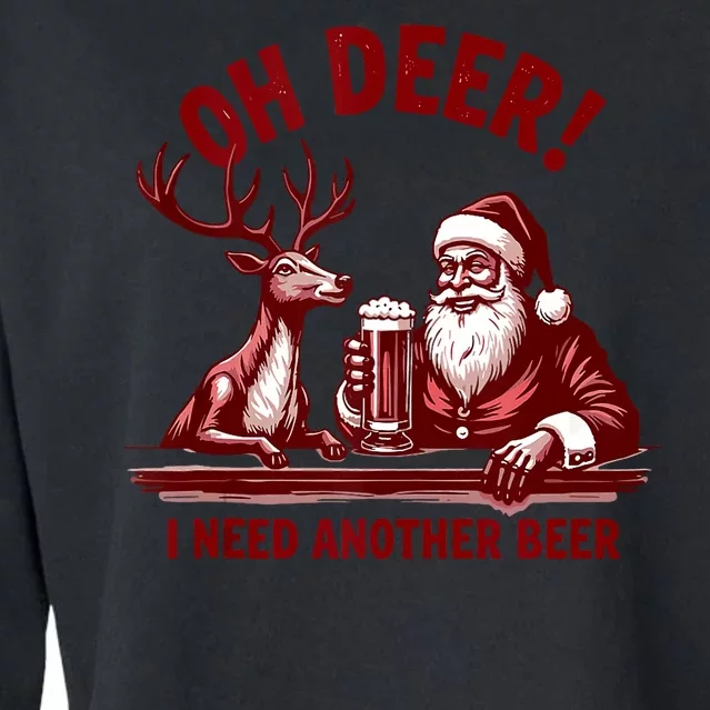 Oh Deer I Need Another Beer Santa And Reindeer Christmas Cropped Pullover Crew