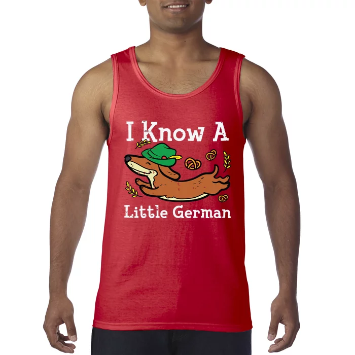 Oktoberfest Dachshund I Know Little German Dog Tank Top