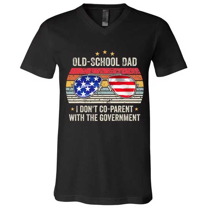 OldSchool Dad I don't coparent with the government Vintage V-Neck T-Shirt