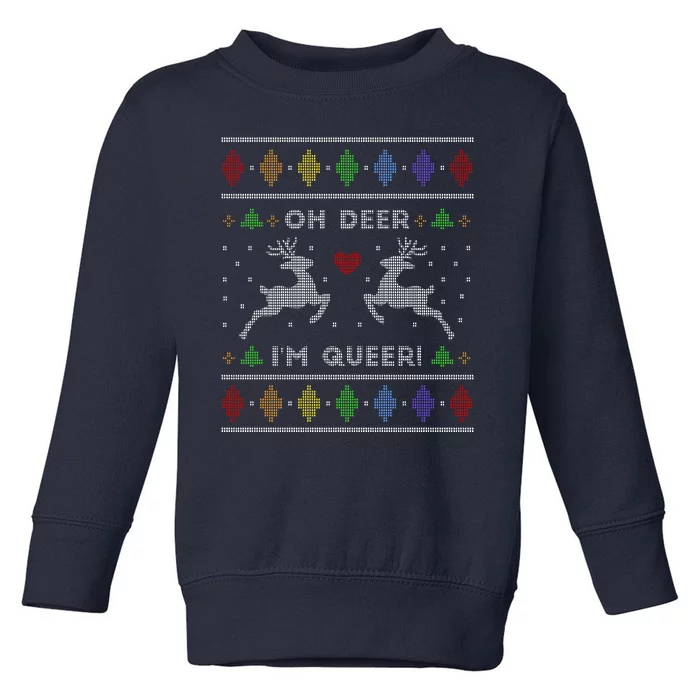 Oh Deer I'm Queer Fun Gay Lesbian Rainbow Love Ugly Christmas Toddler Sweatshirt