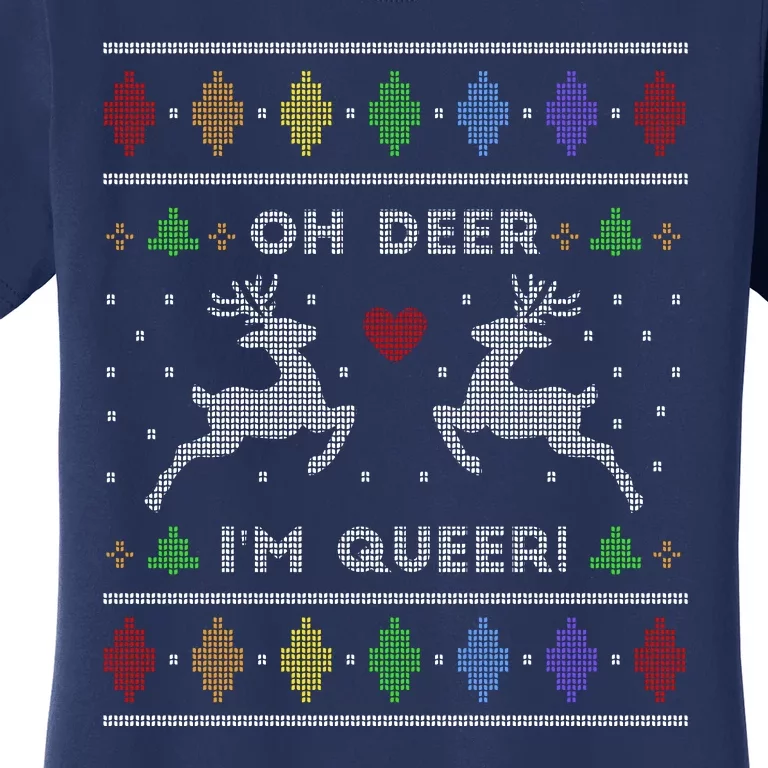 Oh Deer I'm Queer Fun Gay Lesbian Rainbow Love Ugly Christmas Women's T-Shirt