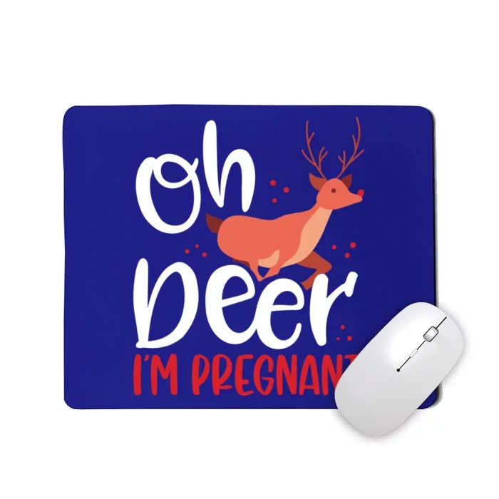 Oh Deer IM Pregnant Christmas Pregnancy Announcet Mom Gift Mousepad