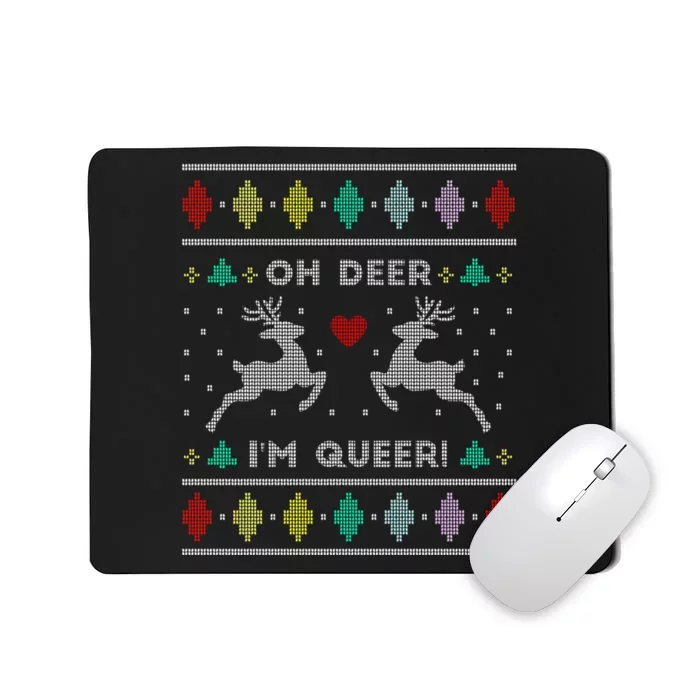 Oh Deer I Am Queer Ugly Lgbtq Pride Lesbian Gay Mousepad