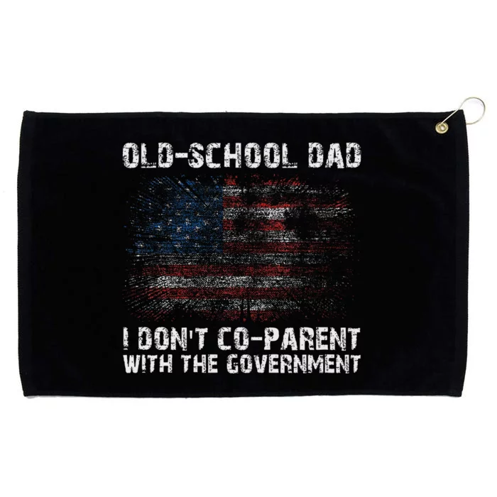 OldSchool Dad I don't coparent with the government Grommeted Golf Towel