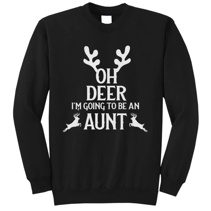 Oh Deer I'm Going To Be An Aunt Funny Xmas Tall Sweatshirt