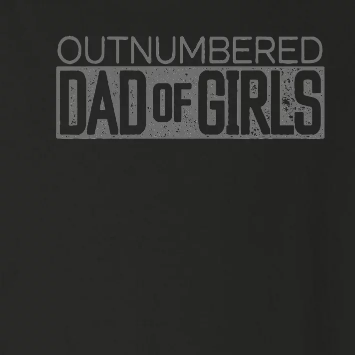 Outnumbered Dad Of Girl For Dads With Toddler Long Sleeve Shirt