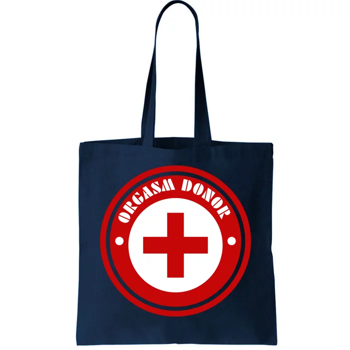 Orgasm Donor Tote Bag