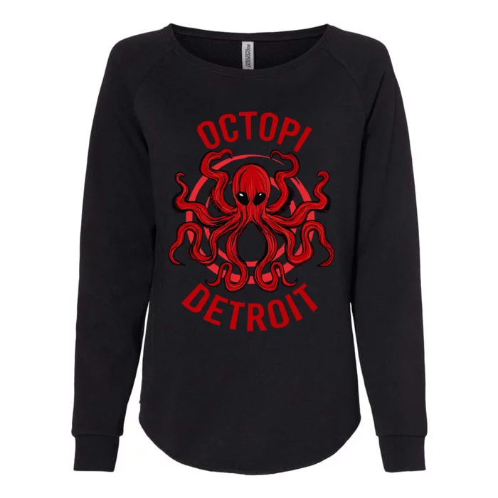 Octopi Detroit Octopus Kraken Tentacles Michigan Souvenir Great Gift Womens California Wash Sweatshirt