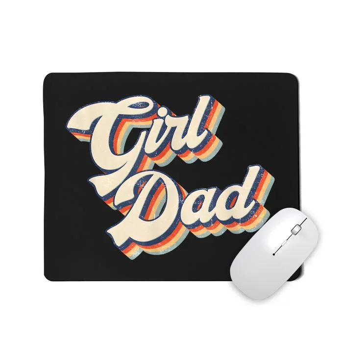 Outnumbered Dad Of Girl Men Fathers Day For Girl Dad Mousepad