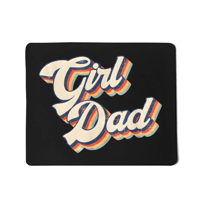 Outnumbered Dad Of Girl Men Fathers Day For Girl Dad Mousepad