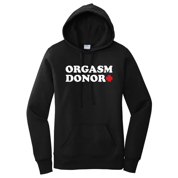 Orgasm Donor Women's Pullover Hoodie