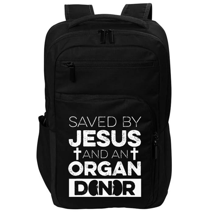 Organ Donation Quote for a Kidney Recipient Impact Tech Backpack