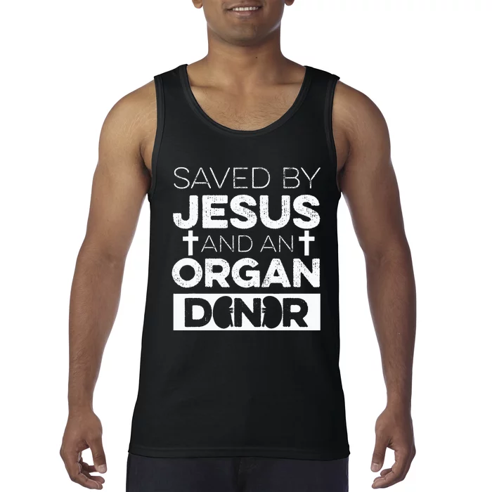 Organ Donation Quote for a Kidney Recipient Tank Top