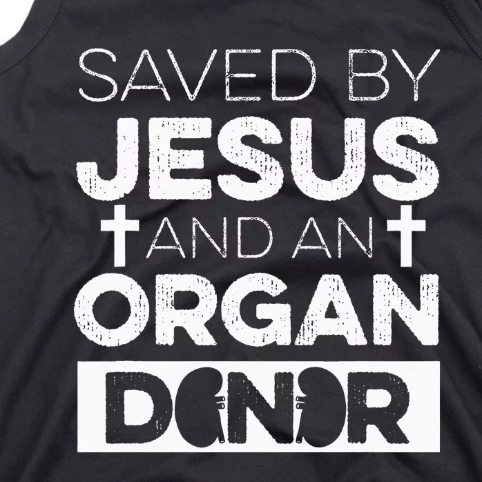 Organ Donation Quote for a Kidney Recipient Tank Top