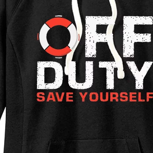 Off Duty Save Yourself Lifeguard Women's Fleece Hoodie