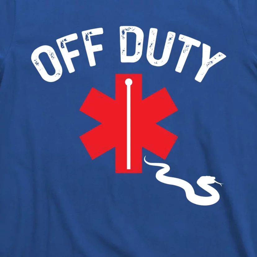 Off Duty Snake Paramedic Funny Nurse Ems First Responder Cool Gift T-Shirt