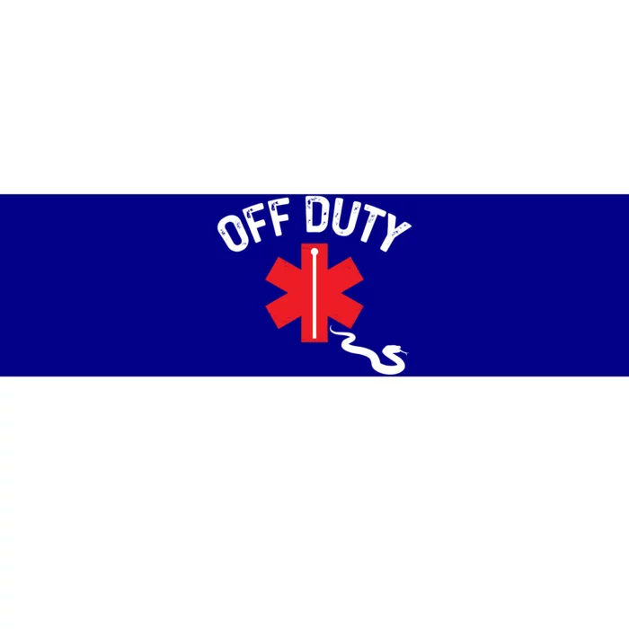 Off Duty Snake Paramedic Funny Nurse Ems First Responder Cool Gift Bumper Sticker