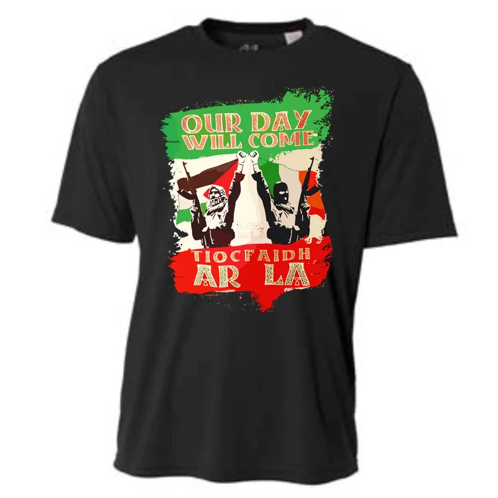 Our Day Will Come Tiocfaidh Ar La Cooling Performance Crew T-Shirt